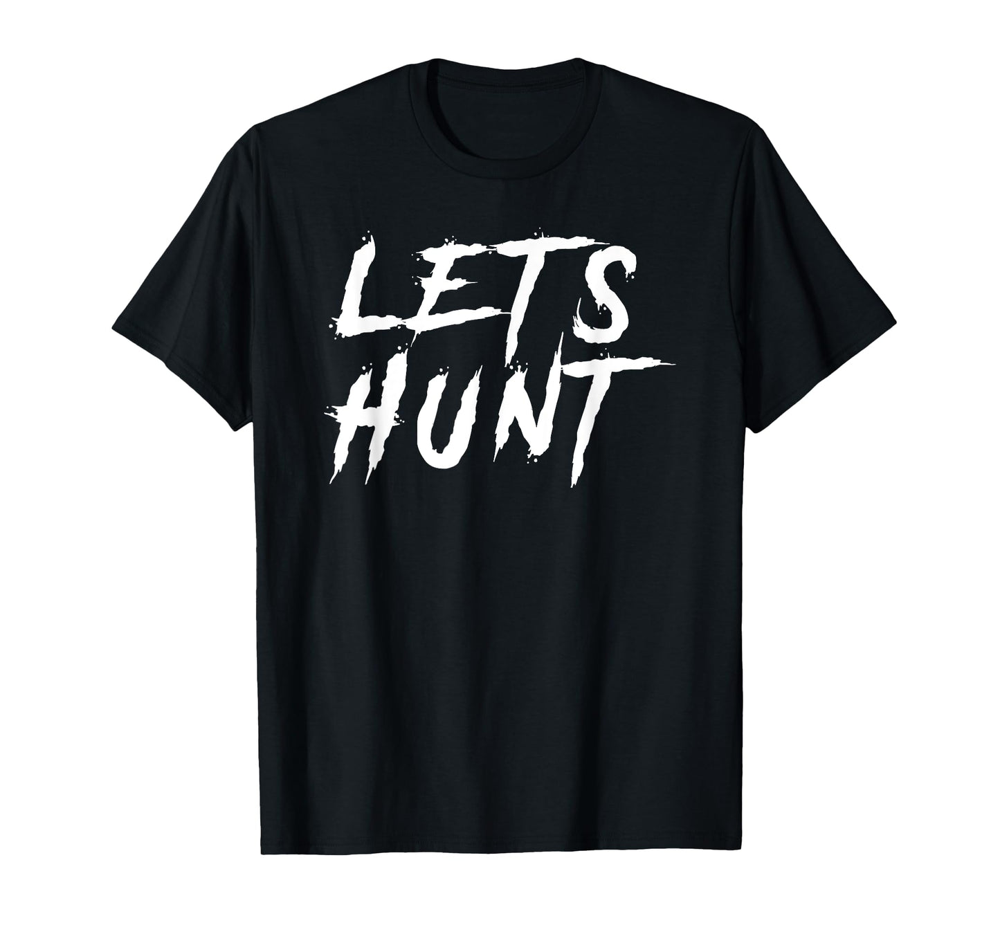 Lets Hunt Football Tailgate T-Shirt