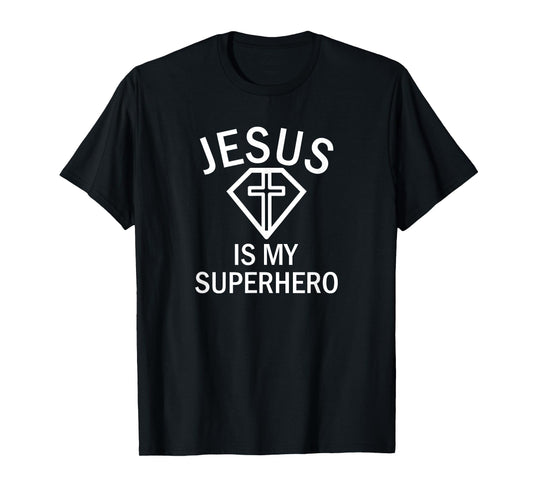 Jesus is my Superhero Religious Fun Christian Sunday T-Shirt T-Shirt