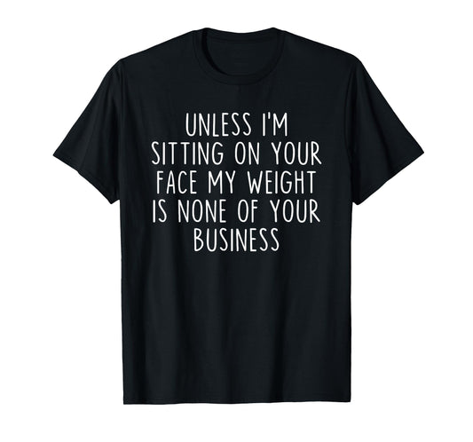 Unless I'm Sitting on Your Face Funny Retro Vintage T-Shirt