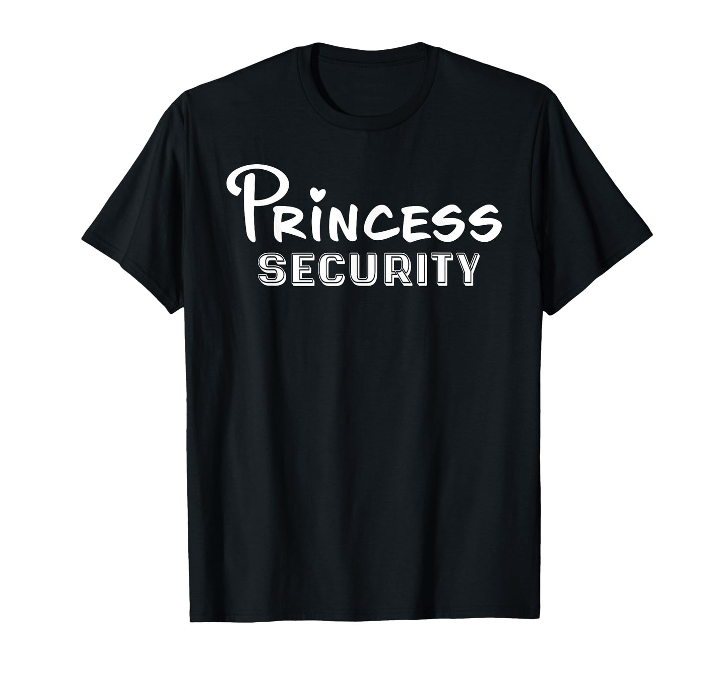 Princess Security Squad Birthday Halloween Party Funny T-Shirt