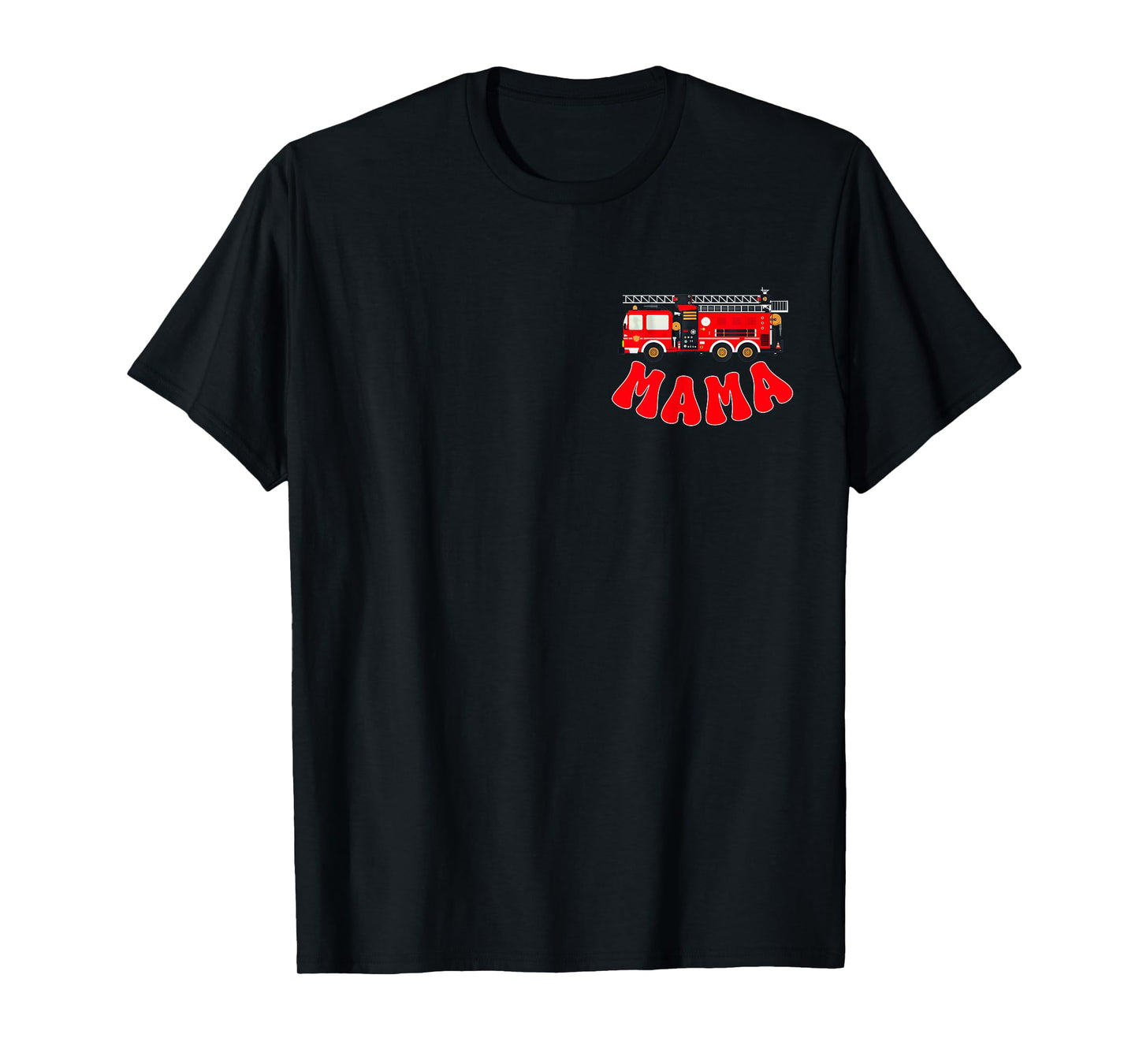 Mama Birthday Boy Fire Truck Firefighter First Birthday Mom T-Shirt
