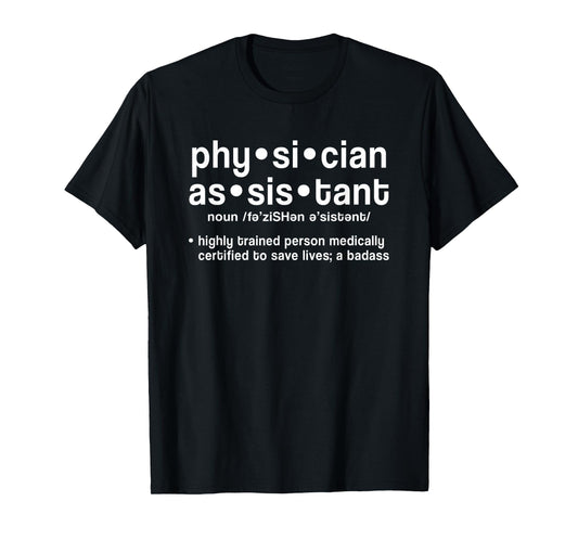 Physician Assistant Definition PA Week T-Shirt