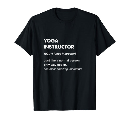 Yoga Instructor T-Shirt