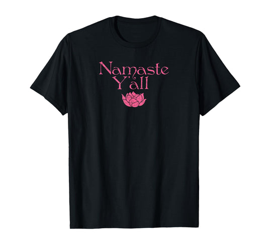 Namaste Y'all Lotus Flower T-Shirt