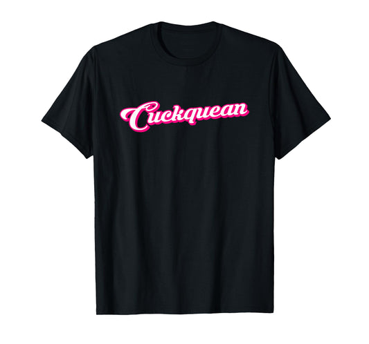 Cuckquean T-Shirt