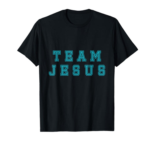 Turquoise text Team Jesus Christian Athletic sports faith T-Shirt