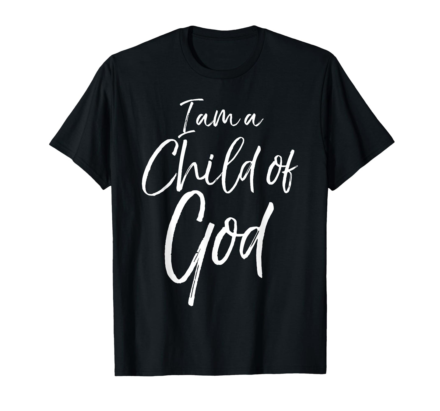 Cute Christian Salvation Quote Gift I Am a Child of God T-Shirt