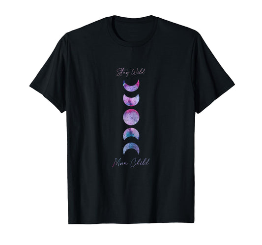 Stay Wild, Moon Child: A Gypsy Boho Hippie for Women T-Shirt