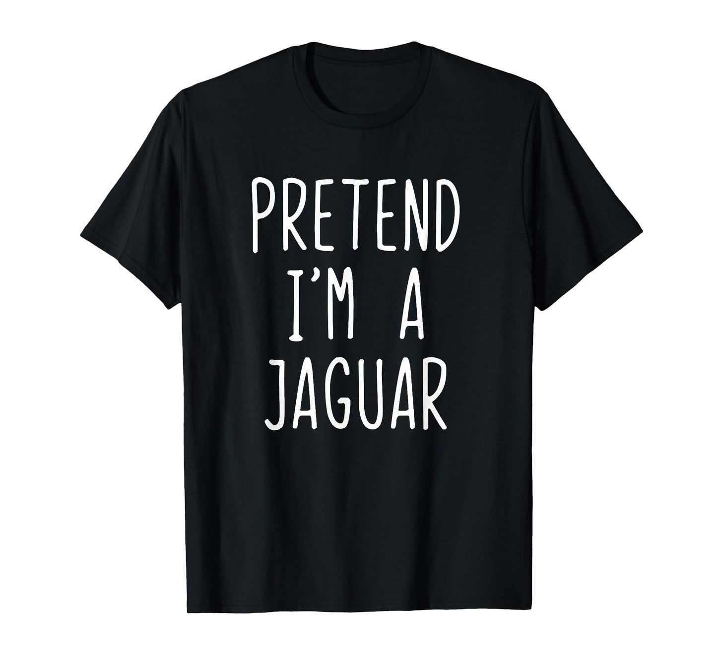 Pretend I'm A Jaguar Costume Halloween Funny Lazy Adult Kids T-Shirt