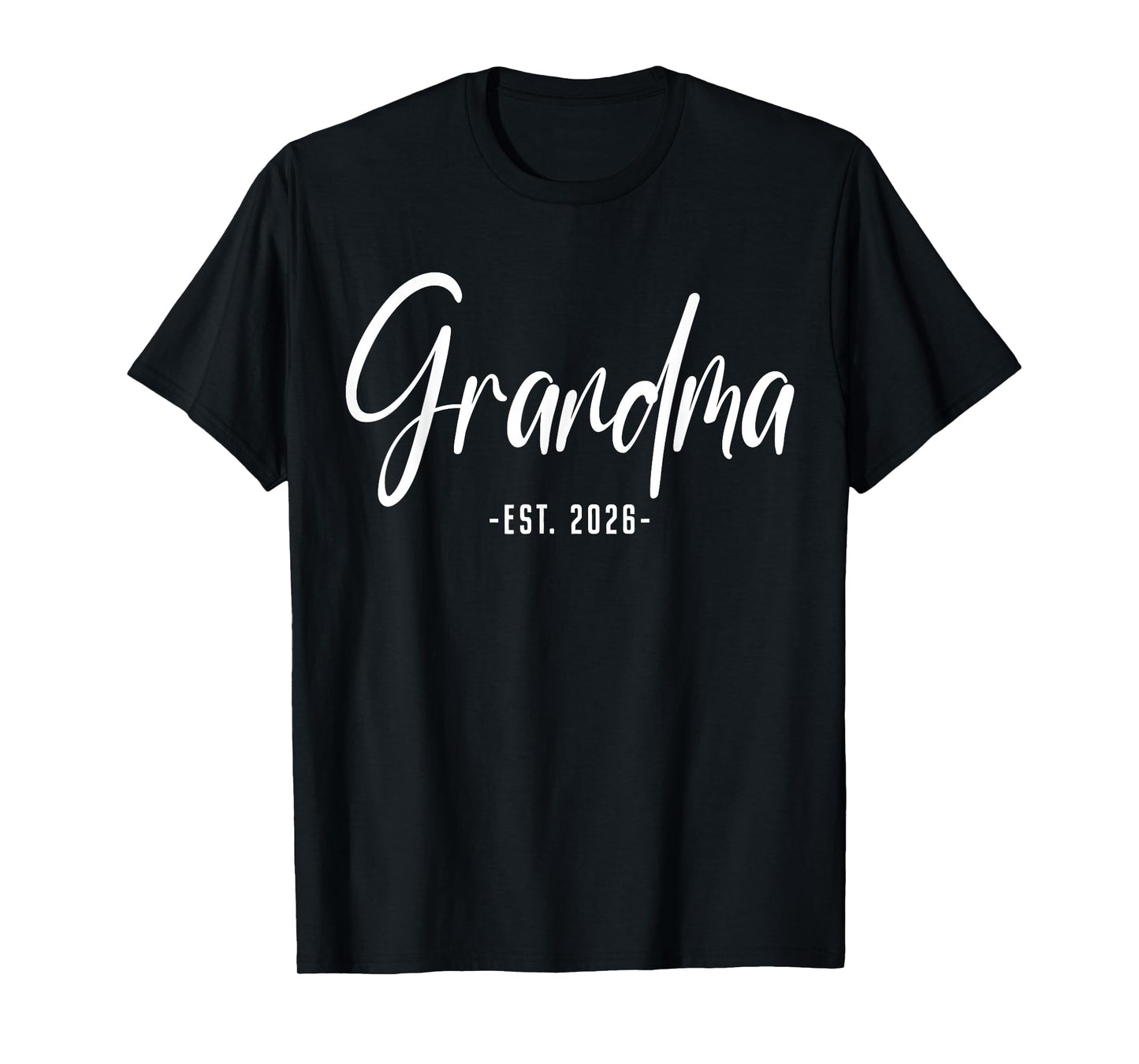 Grandma Est 2026 Promoted to Grandmother Baby Reveal T-Shirt