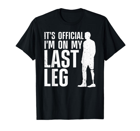 Cool Leg Amputee Art For Men Women Prosthetic Leg Amputation T-Shirt