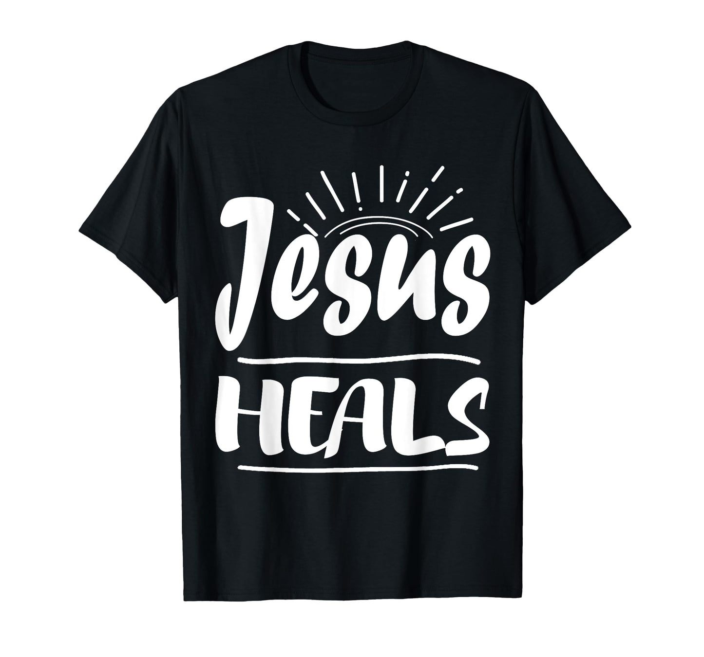 Jesus Heals Shirt For Christians Religion T-Shirt
