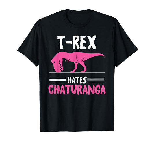 T-Rex Hates Chaturanga - Yoga Graphic T-Shirt