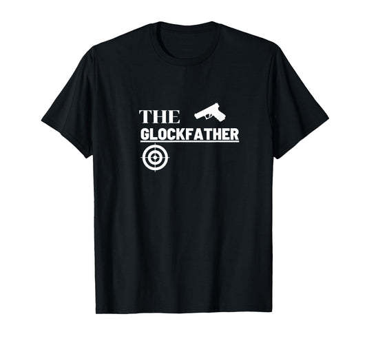 The Glockfather T-Shirt