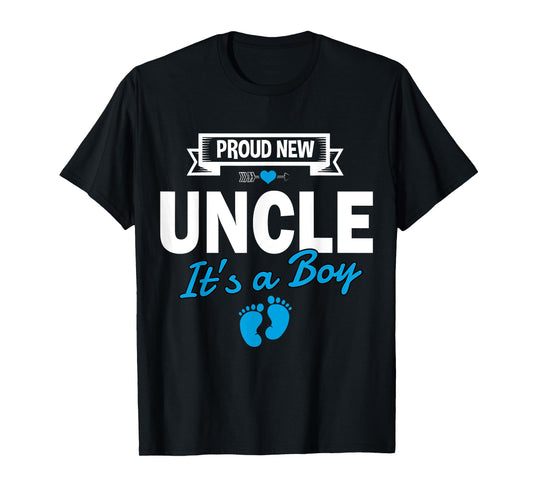 Proud New Uncle It's A Boy Gender Reveal Matching Family T-Shirt