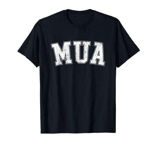 Vintage MUA Makeup Artist Make-up Artist MUA T-Shirt
