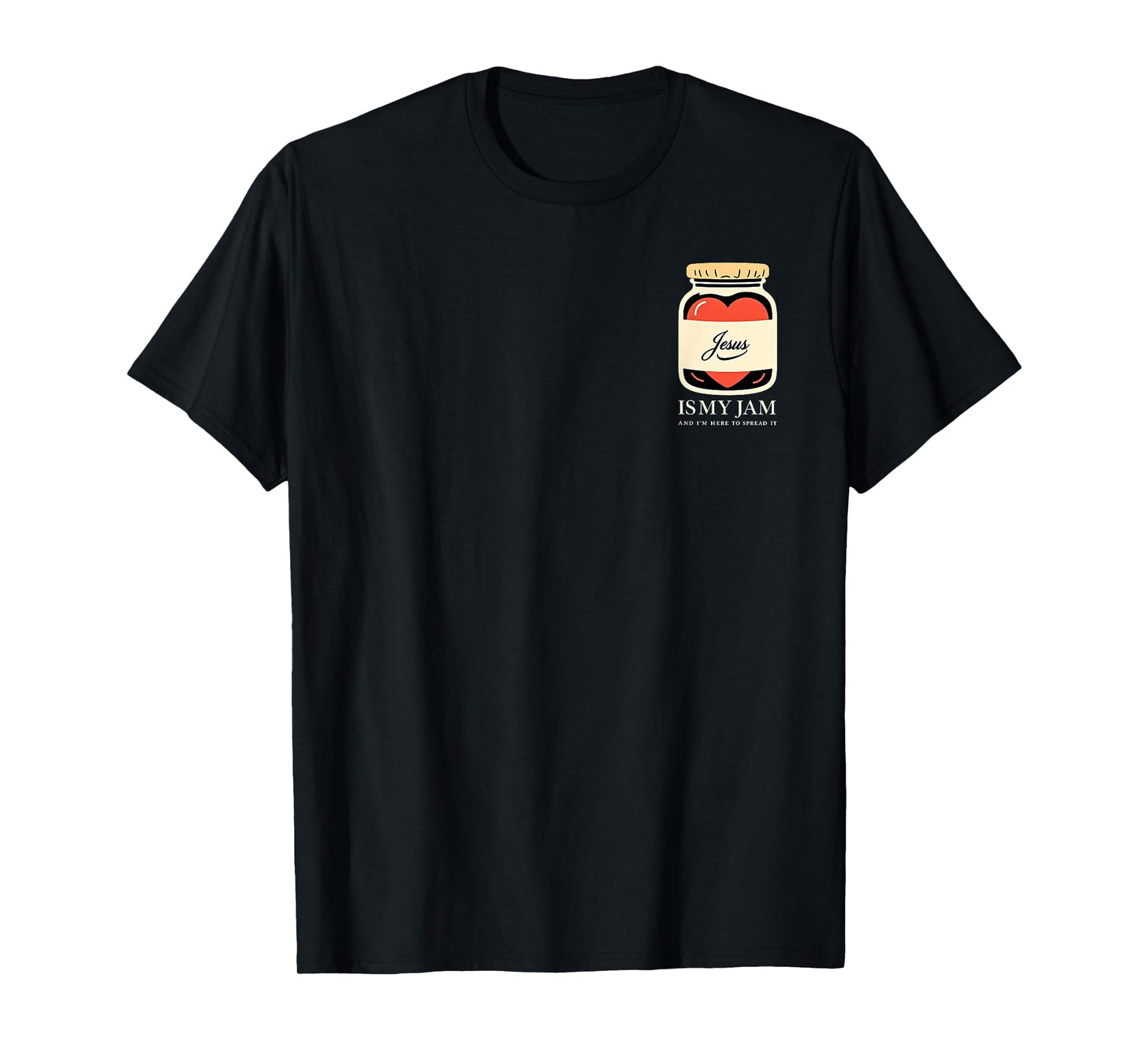 Jesus is My Jam and I'm Here to Spread it T-Shirt