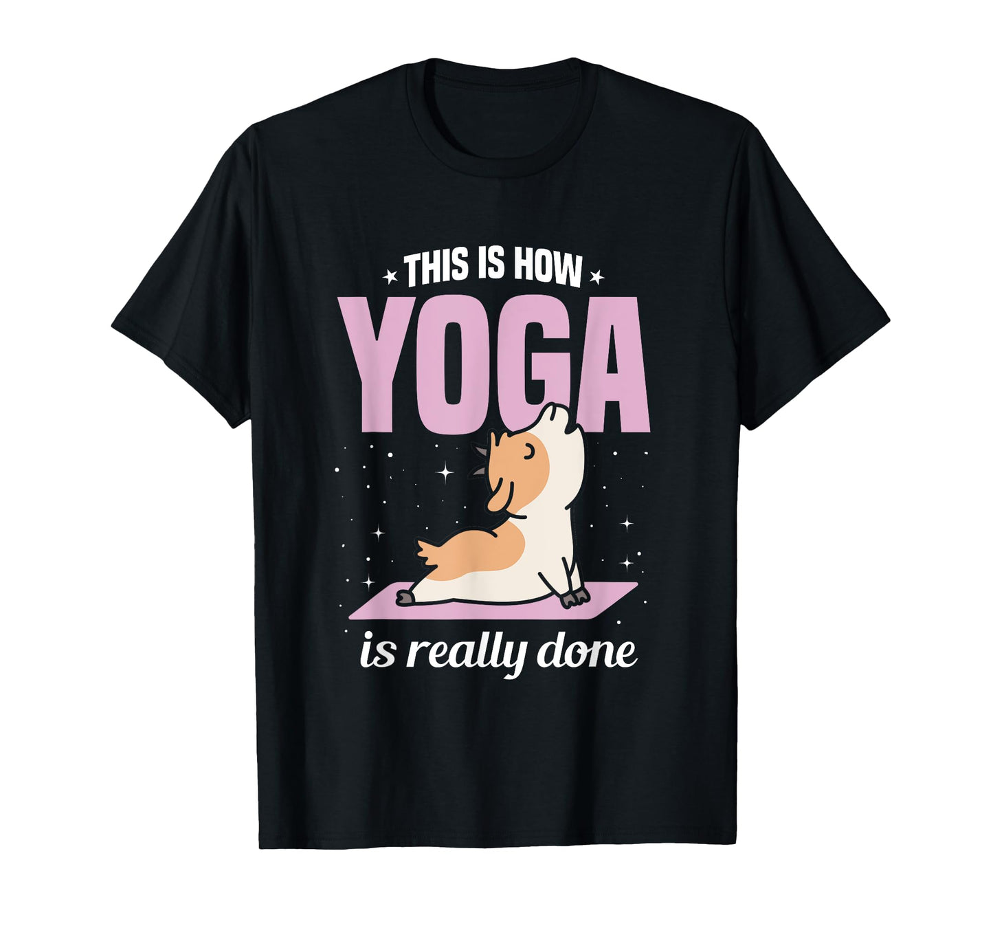 Goat Yoga Game Yoga Class Yoga Instructor Yoga Goats T-Shirt