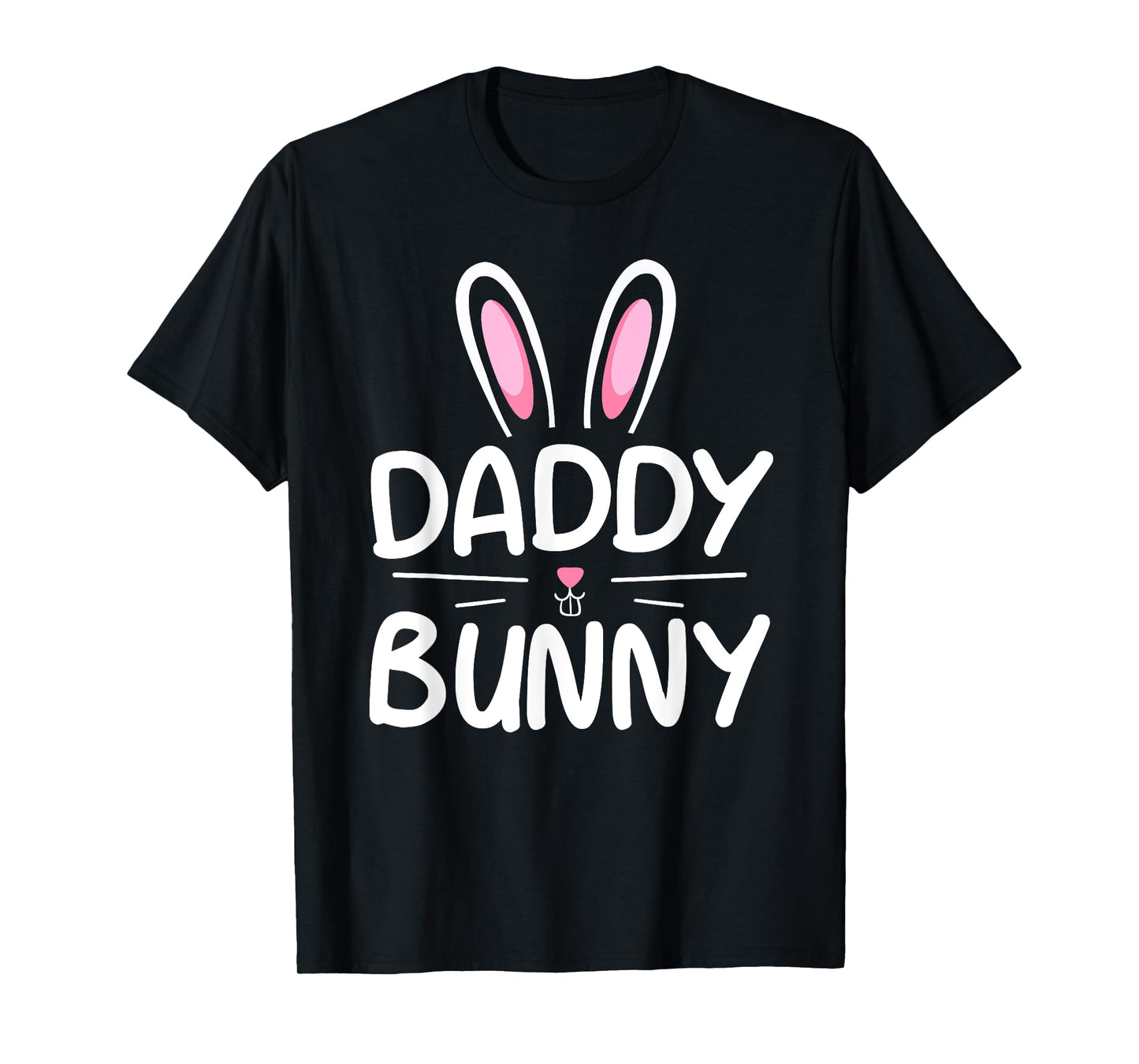 Daddy Bunny T-Shirt Matching Family Easter Shirt Dad Gift T-Shirt