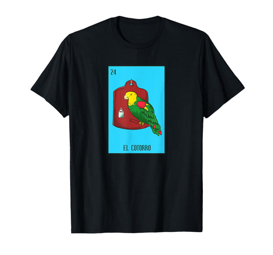 Mexican Lottery El Cotorro The Parrot Game of Mexico T-Shirt