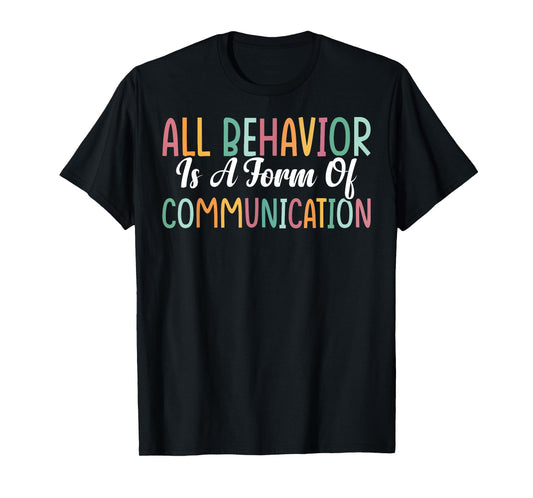 ABA Therapist Tees All Behavior Is A Form Of Communication Unisex-Youth T-Shirt Black Small