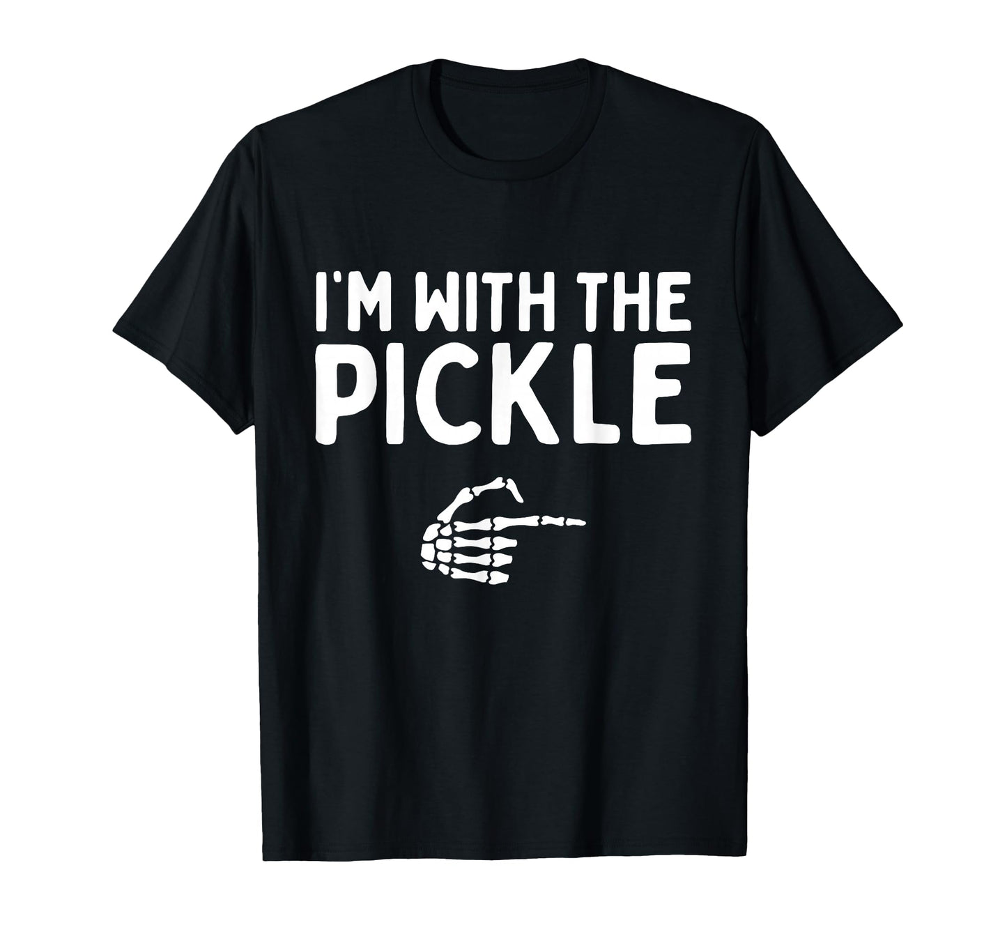 I'm With The Pickle Funny Halloween Costume Matching Couples T-Shirt