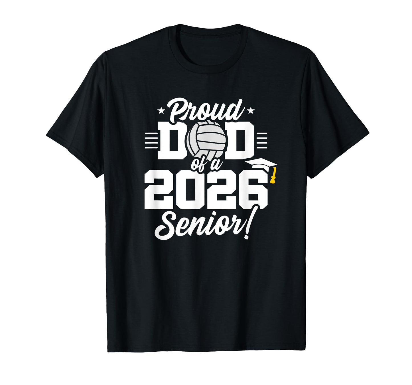 Class of 2026 - Senior Year - Volleyball Dad - Senior 2026 T-Shirt
