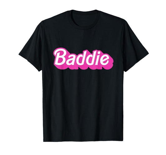 Baddie Merch - Best Gift for Women T-Shirt