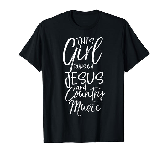 Christian Women's This Girl Runs on Jesus and Country Music T-Shirt