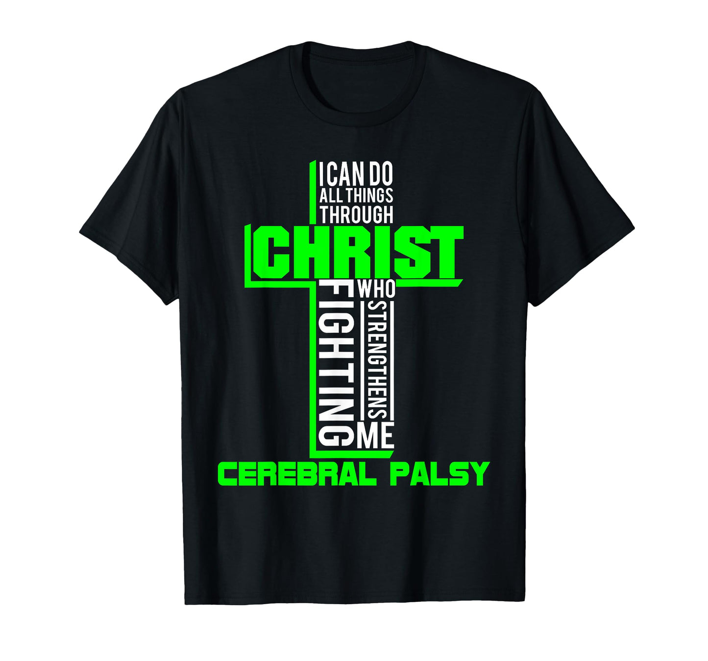 All Through Christ Cerebral Palsy Warrior Awareness shirt T-Shirt