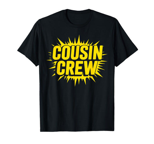 Cousin Crew Shirt Adults Kids Matching Cousin Giving T-Shirt