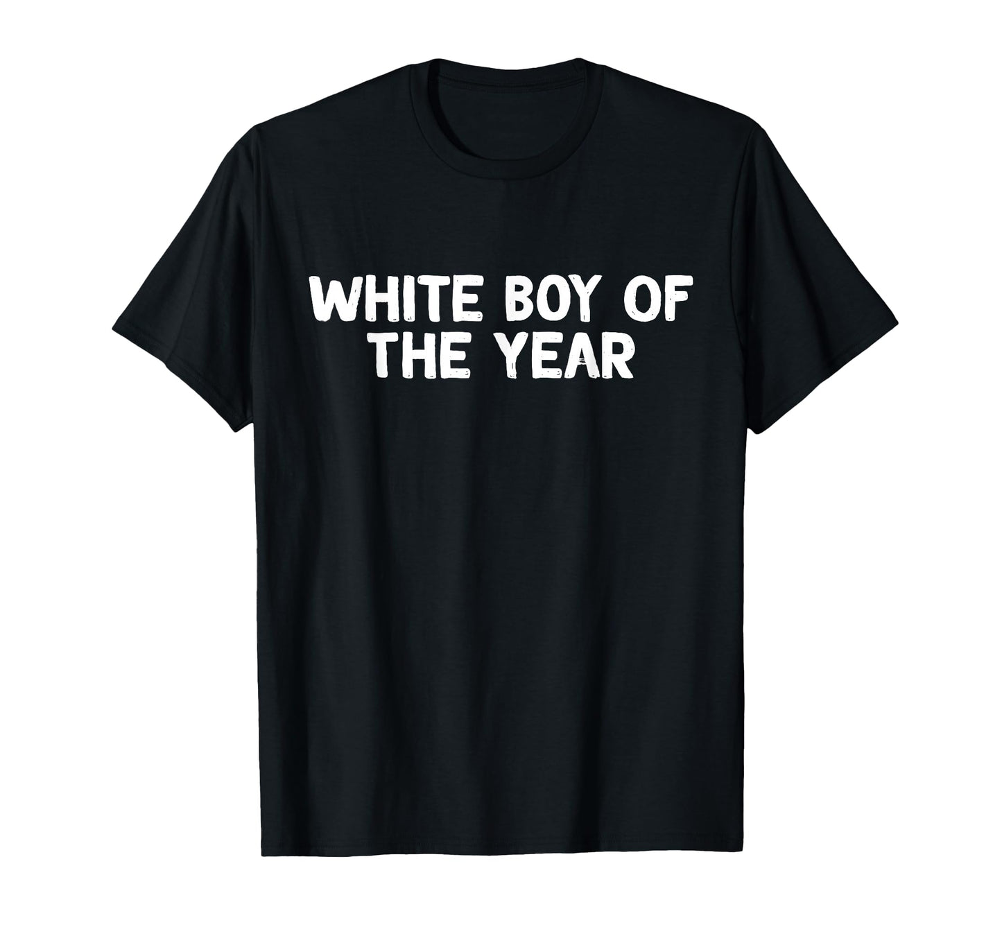 White Boy Of The Year T-Shirt