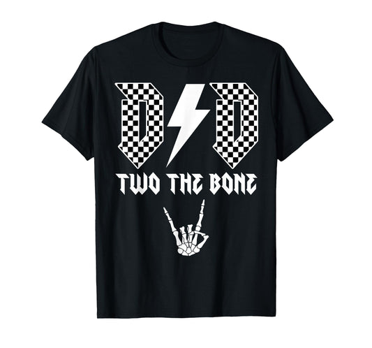 Dad and Mom Dada Bad Two The Bone Birthday Boy Skeleton T-Shirt