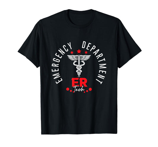 Emergency Department Tech Emergency Room Tech ER Tech Work T-Shirt