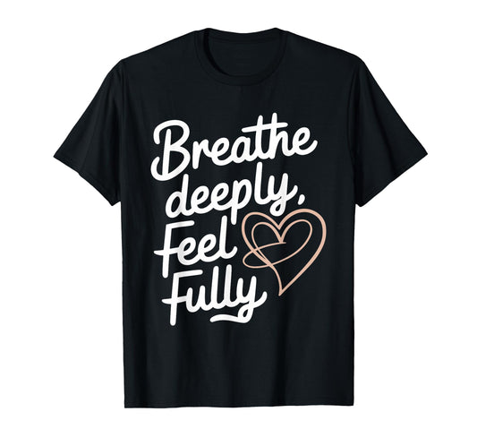 Breathwork Practitioners Mindful Breathing Relaxation T-Shirt