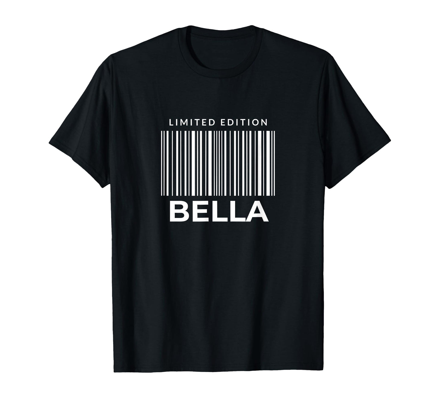 Bella Personalized Name Quote T-Shirt