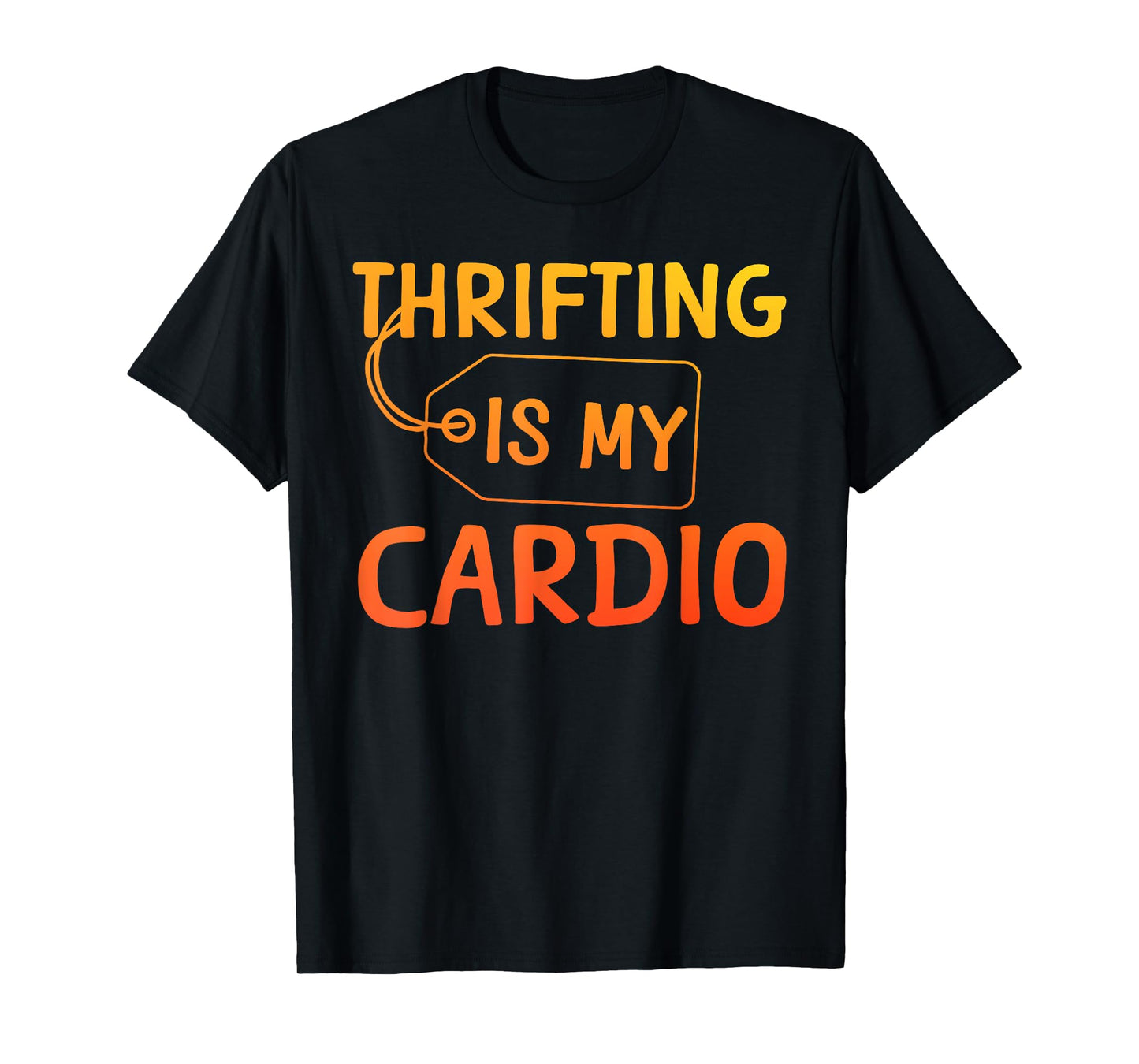 Funny Thrift Store Art For Men Women Thrifting Thrift Store T-Shirt