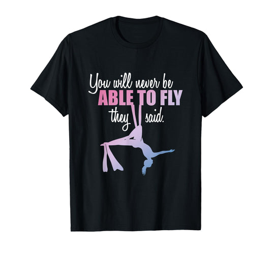 Aerialist | Aerial Yoga Performer | Silk Acrobatics T-Shirt