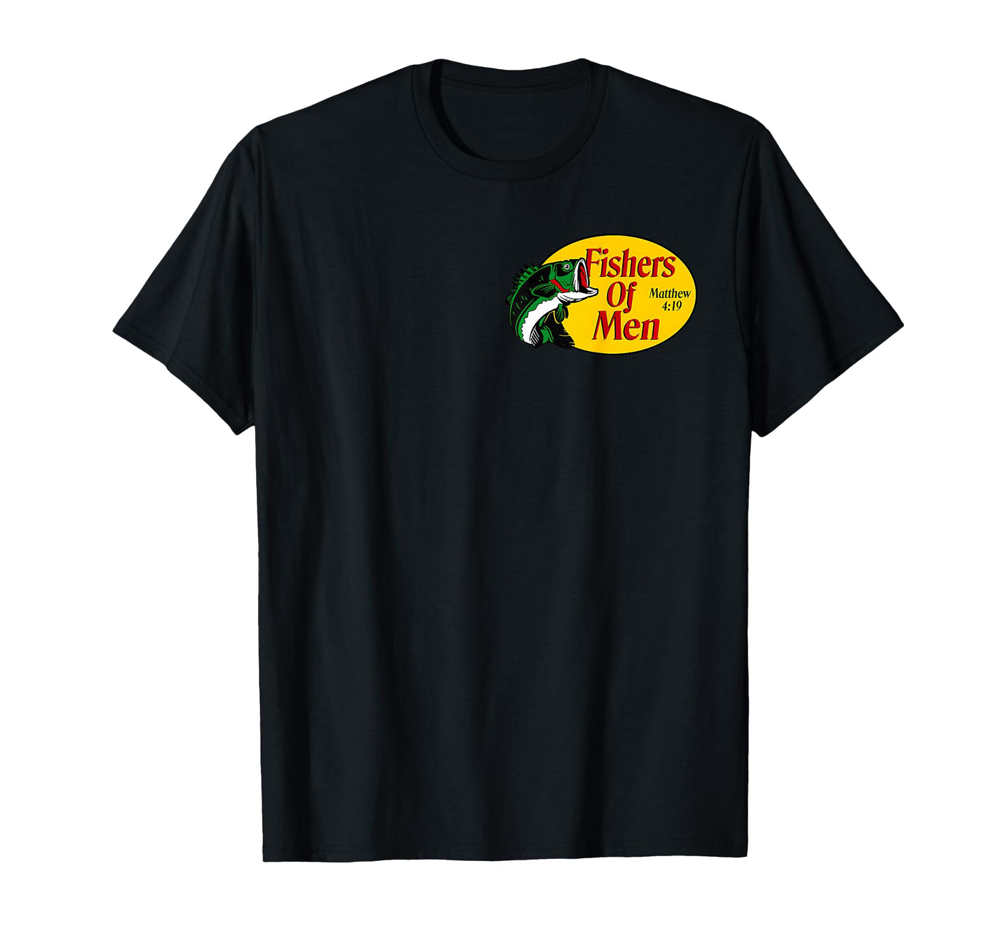 Fishers of Men Matthew 4:19 Christian Fishing Bible Verse T-Shirt