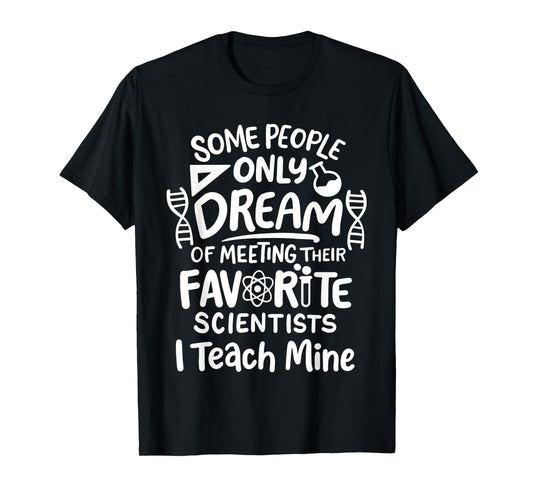Science Teacher Men Women Girls Kids T-Shirt