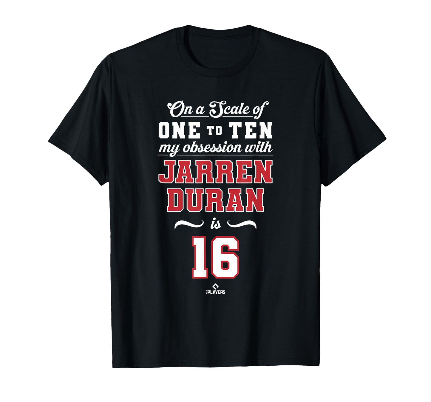 Obsession Jarren Duran 16 Boston MLBPA T-Shirt