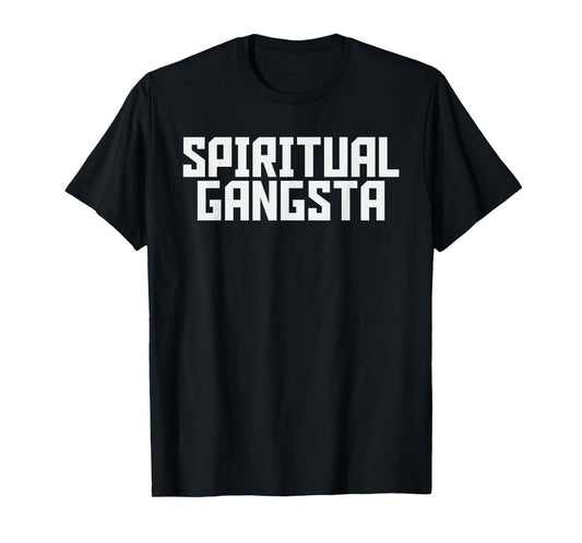 Spiritual Gangsta Spiritual Meditation Yoga Lover T-Shirt