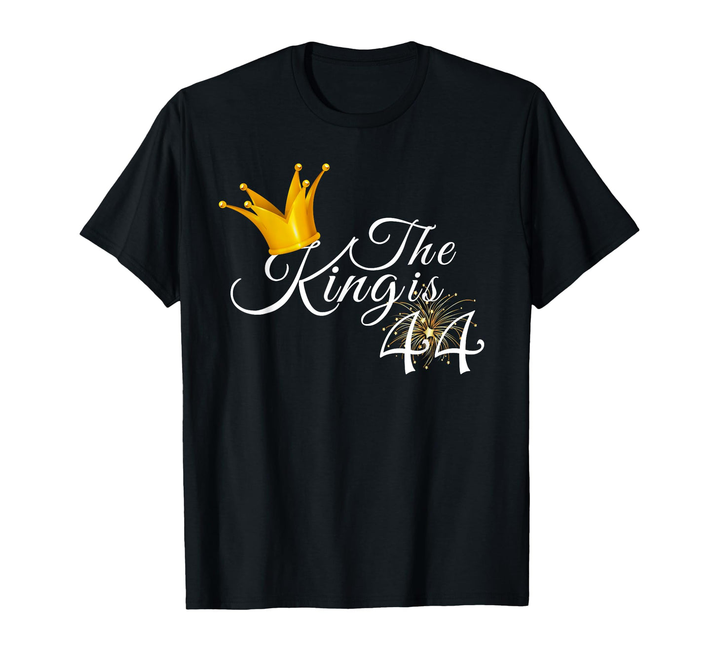 44th Birthday Party Gift 44 Year Old The King Is 44 T-Shirt