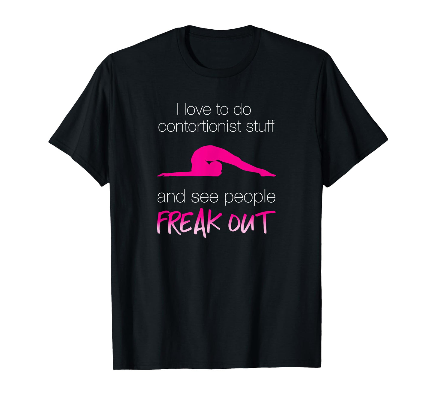 Cheeky Contortionist Funny T-Shirt for Teen Girls T-Shirt