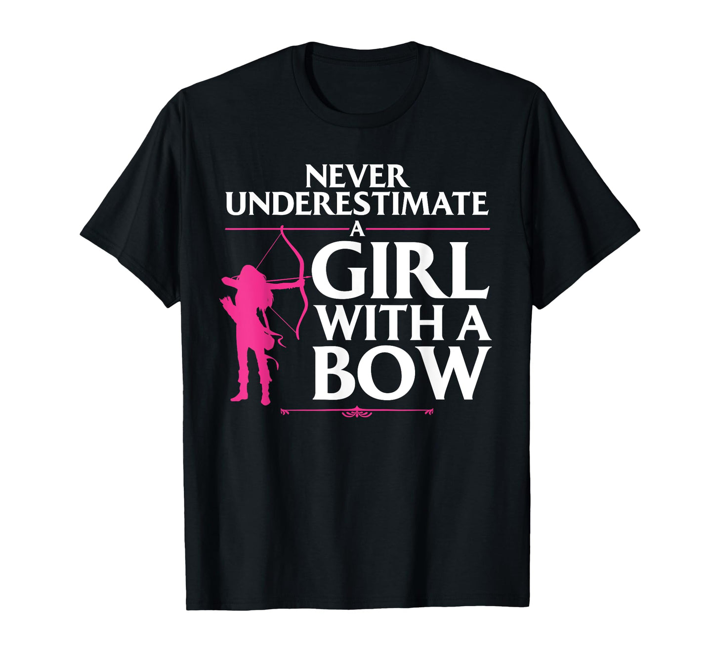 Funny Archery Design For Girls Women Bowhunter Fans Archery T-Shirt