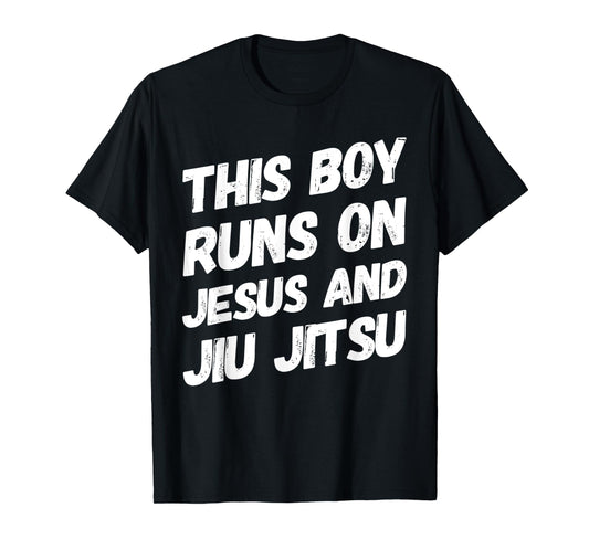 This Boy Runs On Jesus And Jiu Jitsu Christian Gift T-Shirt