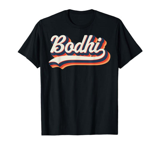 Bodhi First Name 70s Retro Groovy Custom Personalized Name T-Shirt