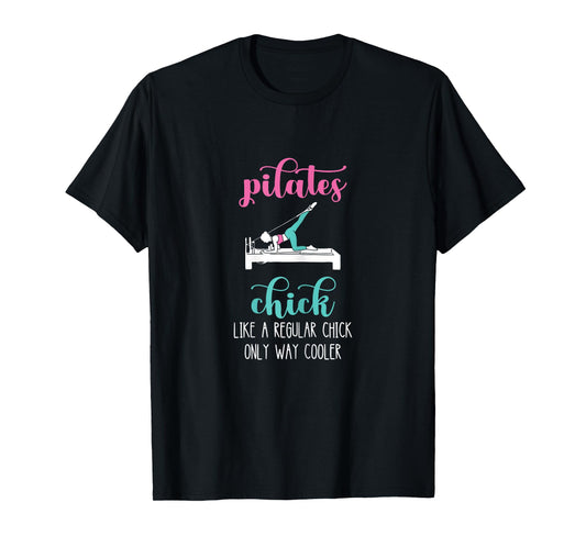 Pilates Chick Pilates Workout Pilates Fitness Instructor T-Shirt