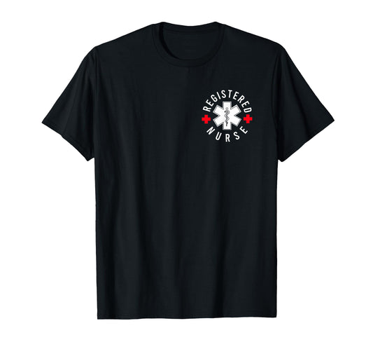 Registered Nurse RN Nursing Hospital RN Staff Nurse 2 Sided T-Shirt