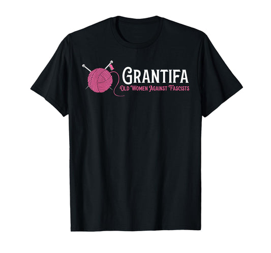 Grantifa Old Women Against Fascists T-Shirt